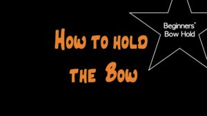 How to hold the violin bow