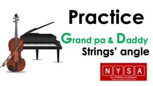 Practice Grand pa & Daddy String angles’ with Early Suzuki Book 1 pieces